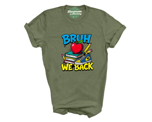 Bruh Back to School Books T-Shirt – Funny Student or Teacher Tee for First Day