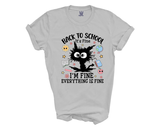 Funny Teacher Back to School Shirt – “I’m Fine. Everything Is Fine.” Tee