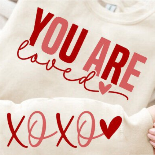 You Are Loved XOXO Crewneck - Front & Sleeve