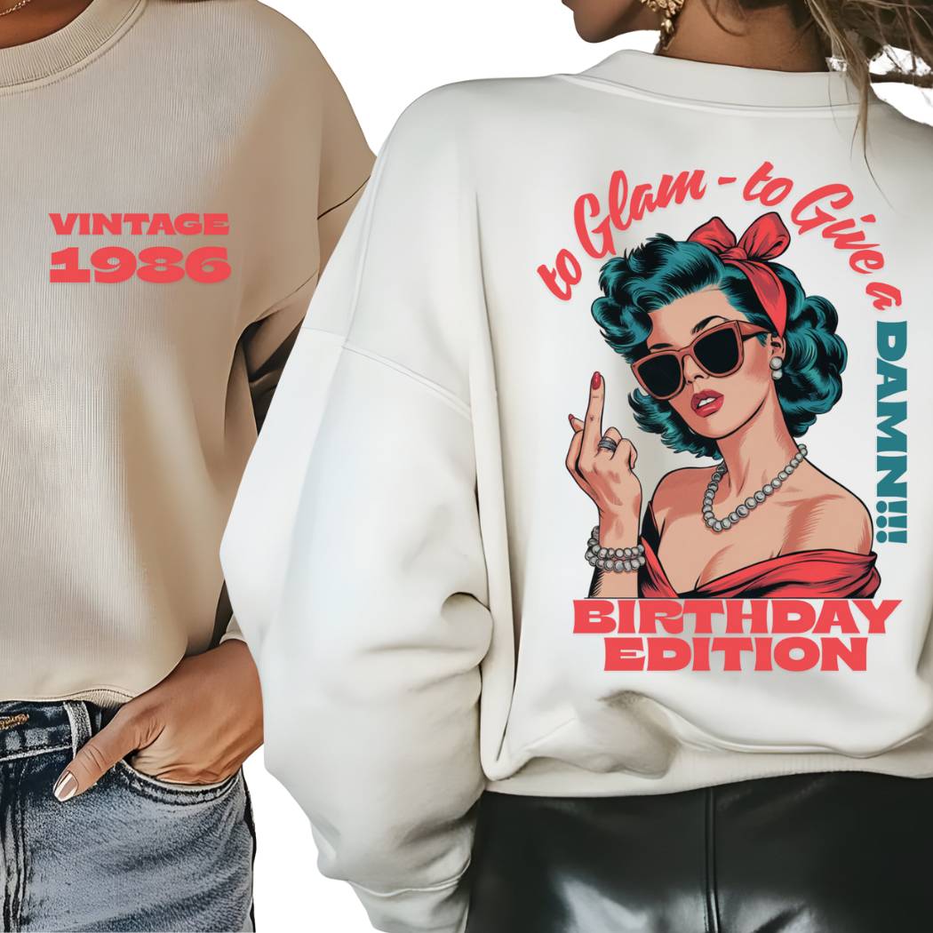 To Glam to Give a Damn – Personalized Retro Birthday Edition Crewneck