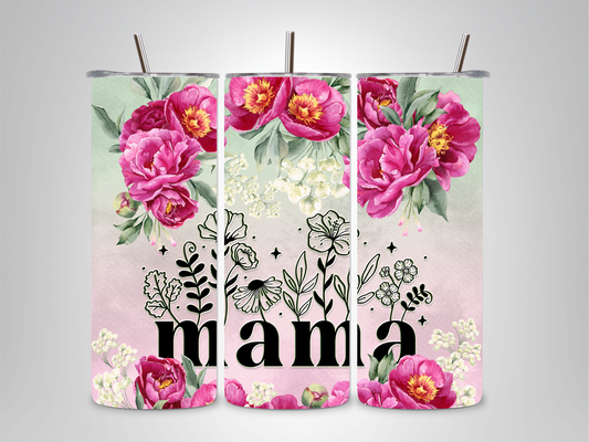 Mama Flowers Tumbler - 20 oz